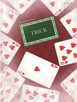#11 “Trick"