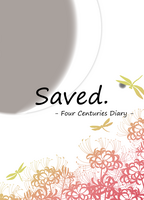 Saved −Four Centuries Diary −