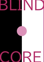 BLIND CORE