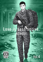 Love is destructive. -REBOOT- Vol.4