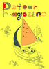 Detour magazine 1 夏と家族