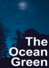 The Ocean Green
