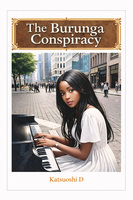The Burunga Conspiracy