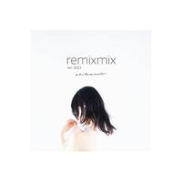 remixmix ver.2023