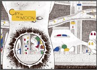 Cry for the Moon
