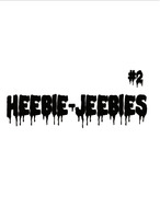 HEEBIE-JEEBIES#2