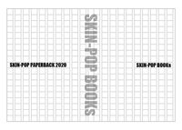 SKIN-POP PAPERBACK 2020