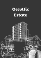 Occultic Estate