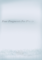 FourFragmentsForFinale
