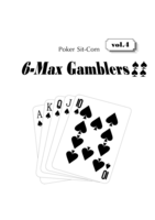 6-Max Gamblers Vol.4