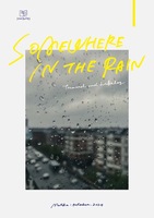 Somewhere in the rain