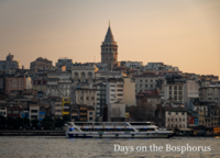 Days on the Bosphorus