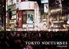 TOKYO NOCTURNES