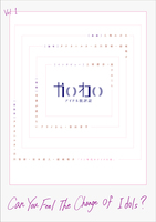 『かいわい』vol.1 Can You Feel The Change Of Idols?