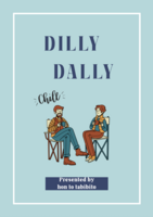 DILLY DALLY