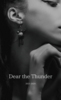 Dear the Thunder