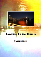 Looks Like Ruin