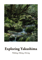 Exploring Yakushima