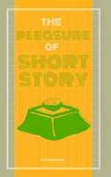 The Pleasure of Short Story