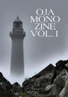 OJA MONO ZINE vol.1
