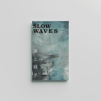 SLOW WAVES issue 05