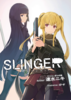Slinger 1巻 蝶ガ堕散ル刻
