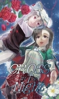 CROSS in the Night