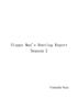Sloppy Man's Hunting Report Season1