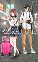 Reflections 二十一時のアラーム