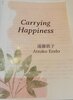 Carrying Happiness