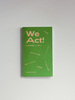 We Act! #3