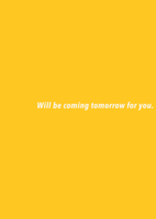 Will be coming tomorrow for you.