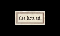 alea iacta est.