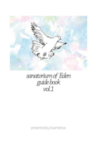 sanatorium of Eden guide book