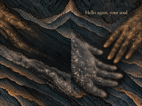 Hello again, your soul