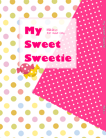 My Sweet Sweetie