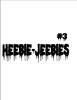 HEEBIE-JEEBIES #3