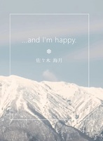 and I'm happy