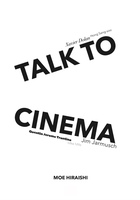 TALK TO CINEMA