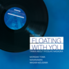 FLOATING WITH YOU【new】