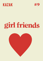 KAZAK#9「girl friends」