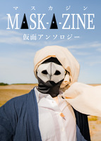 MASK-A-ZINE