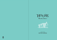 HOUSE Why Not, Cherry?