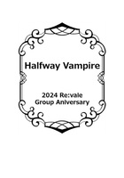Halfway Vampire