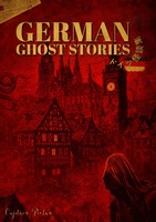 【新刊】ドイツ怪談集 German Ghost Stories