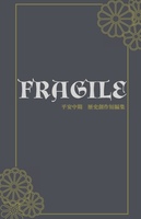 FRAGILE 平安中期歴史創作短編集