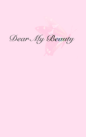 Dear My Beauty