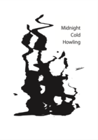 Midnight Cold Howling
