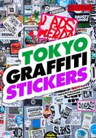 TOKYO GRAFFITI STICKERS
