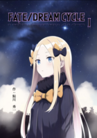 Fate/Dream Cycle 1